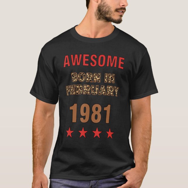Camiseta Incrível desde fevereiro de 1981 Impressão Leopard (Frente)