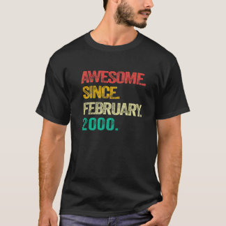 Camiseta Incrível Desde Fevereiro De 2000 23 Anos De Idade 