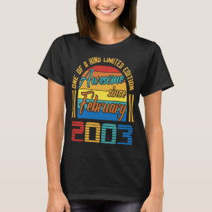 Camiseta Incrível Desde Fevereiro De 2003, Nascimento De 20
