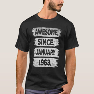 Camiseta Incrível Desde Janeiro de 1963 60º Aniversário 60
