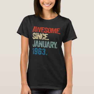 Camiseta Incrível Desde Janeiro de 1963, 60 anos, 60º anive