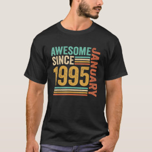 Camiseta Incrível desde Janeiro de 1995 28º aniversário 28