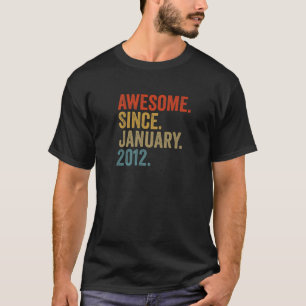 Camiseta Incrível Desde Janeiro De 2012 10O Aniversário V
