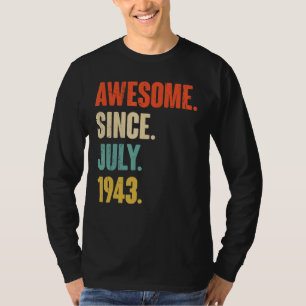 Camiseta Incrível Desde Julho De 1943, 79 Anos De Idade, Pr