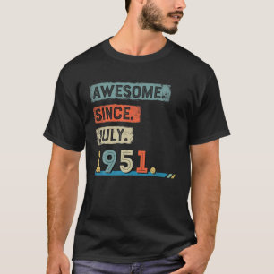 Camiseta Incrível desde julho de 1951 Homens de Aniversár