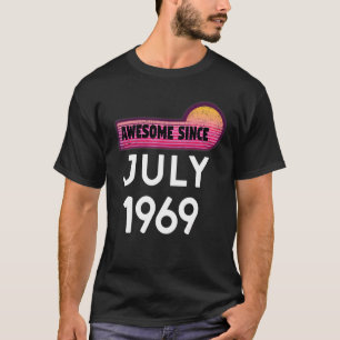 Camiseta Incrível Desde Julho De 1969 Aniversário De 1969 J