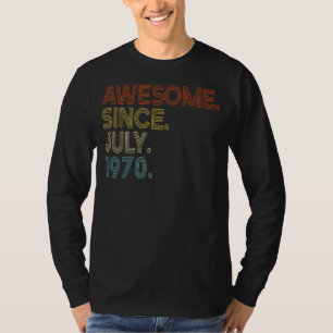 Camiseta Incrível desde julho de 1970 Vintage 52º Aniversár