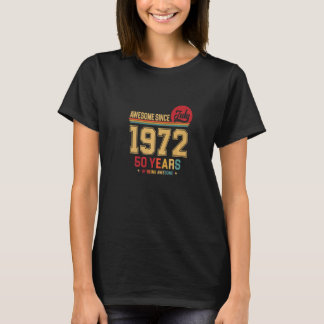 Camiseta Incrível desde julho de 1972, Vintage Retro 50th B