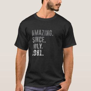 Camiseta Incrível desde julho de 1981 41Ruas Aniversário Vi