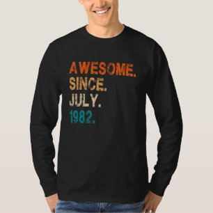 Camiseta Incrível desde julho de 1982 aniversário de 40 ano