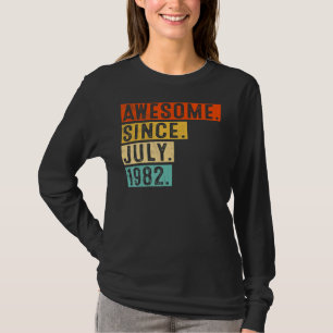 Camiseta Incrível desde julho de 1982 aniversário de 40 ano