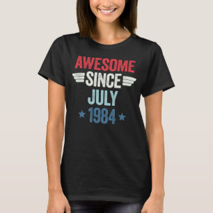Camiseta Incrível Desde Julho De 1984