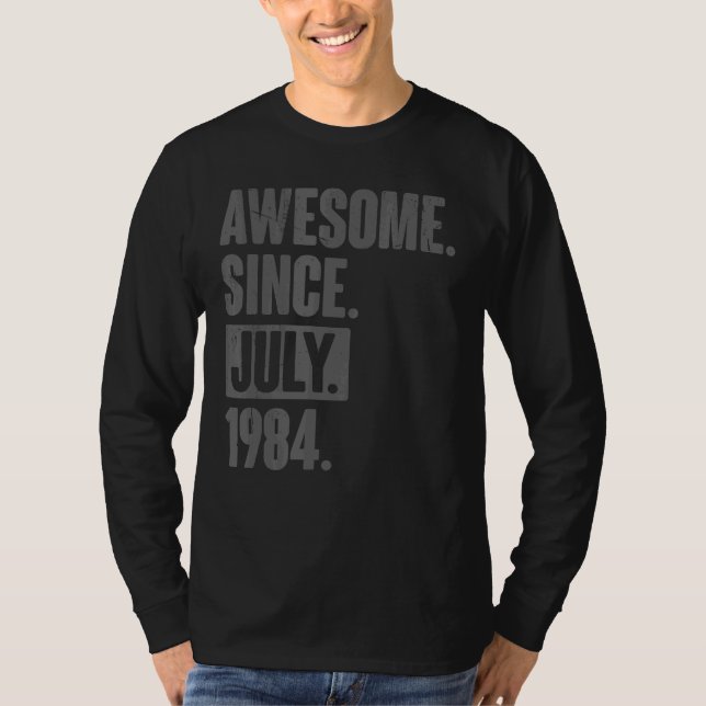 Camiseta Incrível desde julho de 1984 38 anos 38 anos (Frente)