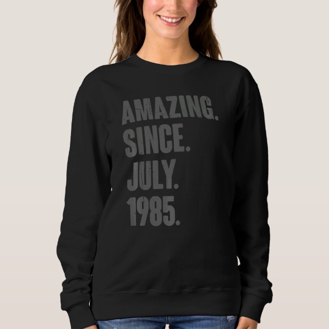 Camiseta Incrível desde julho de 1985 37 anos 37 anos (Frente)