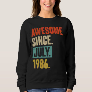 Camiseta Incrível desde julho de 1986 36 anos 36 anos