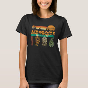 Camiseta Incrível Desde Julho De 1986 Aniversário Para Mulh