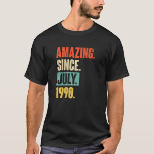 Camiseta Incrível desde julho de 1990 32 anos 32 anos