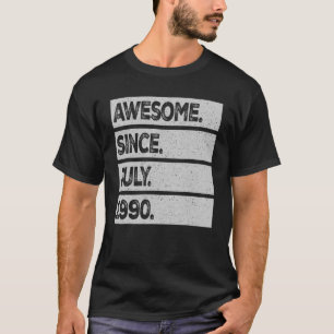 Camiseta Incrível Desde Julho De 1990 33 Anos 33 Anos Anive