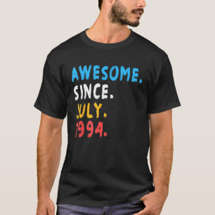 Camiseta Incrível desde julho de 1994 29 anos 29 anos