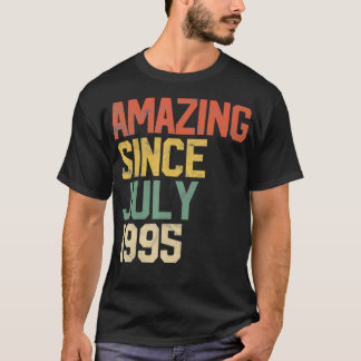 Camiseta Incrível desde julho de 1995, o Aniversário do 25