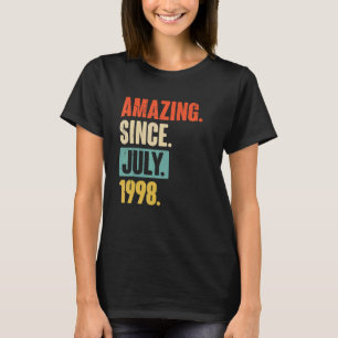 Camiseta Incrível desde julho de 1998 24 anos 24 anos