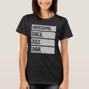 Camiseta Incrível Desde Julho De 1998, Aniversário De 25 de