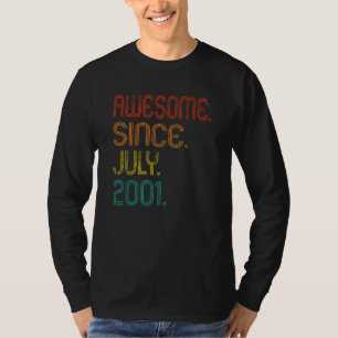Camiseta Incrível Desde Julho De 2001 aniversário de 21 ano