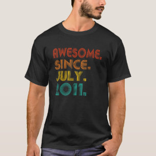 Camiseta Incrível desde julho de 2011 Aniversário, Vinta