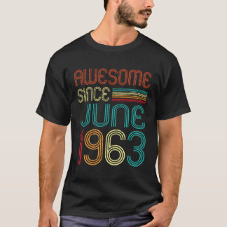 Camiseta Incrível Desde Junho 1963 1963 Ano