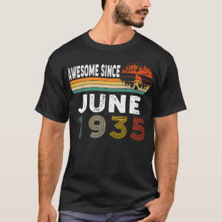 Camiseta Incrível Desde Junho De 1935