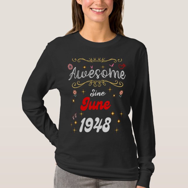 Camiseta Incrível Desde Junho De 1948 Flores De Aniversário (Frente)