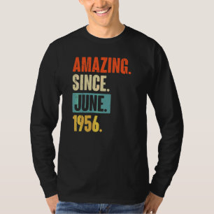 Camiseta Incrível desde junho de 1956 66 anos 66 anos