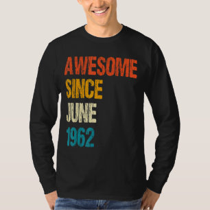 Camiseta Incrível desde junho de 1962 60º aniversário de 60