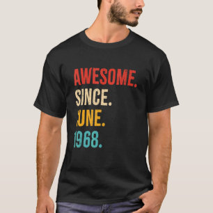 Camiseta Incrível desde junho de 1968 Vintage 54th Birthday