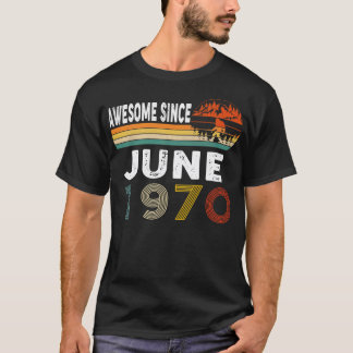 Camiseta Incrível Desde Junho De 1970