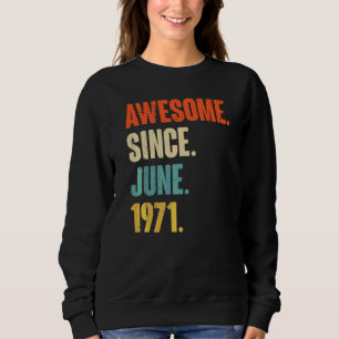 Camiseta Incrível Desde Junho De 1971, 51 Anos, Birthda, ru