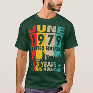 Camiseta Incrível Desde junho de 1979, 43º Aniversário, Ret