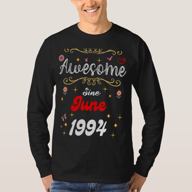 Camiseta Incrível Desde Junho De 1994 Flores De Aniversário (Frente)