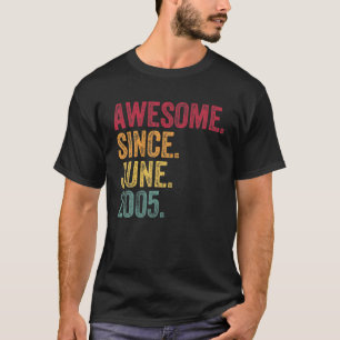 Camiseta Incrível Desde Junho De 2005 16º Aniversário 16