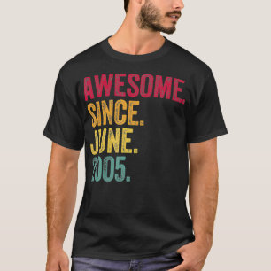 Camiseta Incrível desde junho de 2005 17º aniversário 17 an