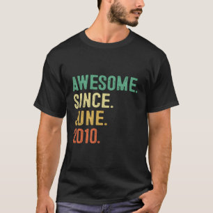 Camiseta Incrível desde junho de 2010 13 13