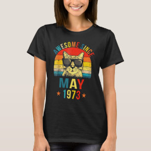 Camiseta Incrível Desde Maio 1973 49º Aniversário Gato
