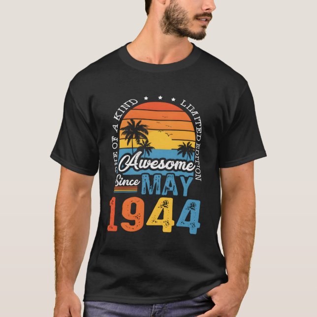 Camiseta Incrível Desde Maio De 1944 79º 79 (Frente)