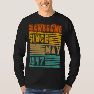 Camiseta Incrível desde maio de 1947 Vintage 75th Men And W