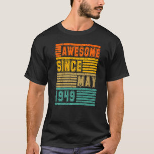 Camiseta Incrível Desde Maio De 1949 Vintage 73º Homens E M
