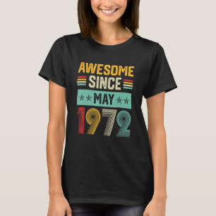 Camiseta Incrível Desde maio de 1972, Meninas Mulheres 50º