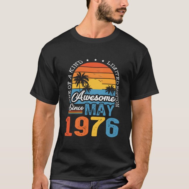 Camiseta Incrível Desde Maio de 1976 47º 47 (Frente)