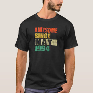 Camiseta Incrível Desde Maio De 1994, aniversário de 30 ano