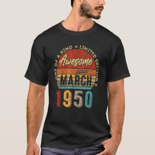 Camiseta Incrível desde março de 1950 Vintage 72º aniversár