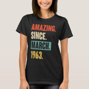 Camiseta Incrível desde março de 1963 Aniversário 60º Decor